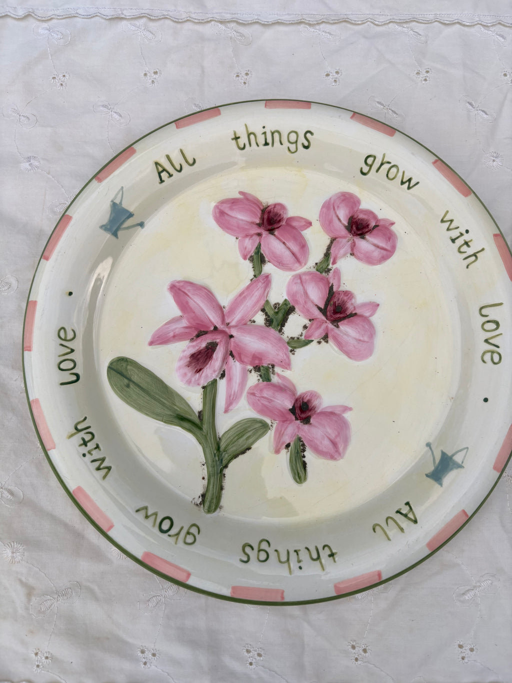 “All Things Grow With Love” Plate