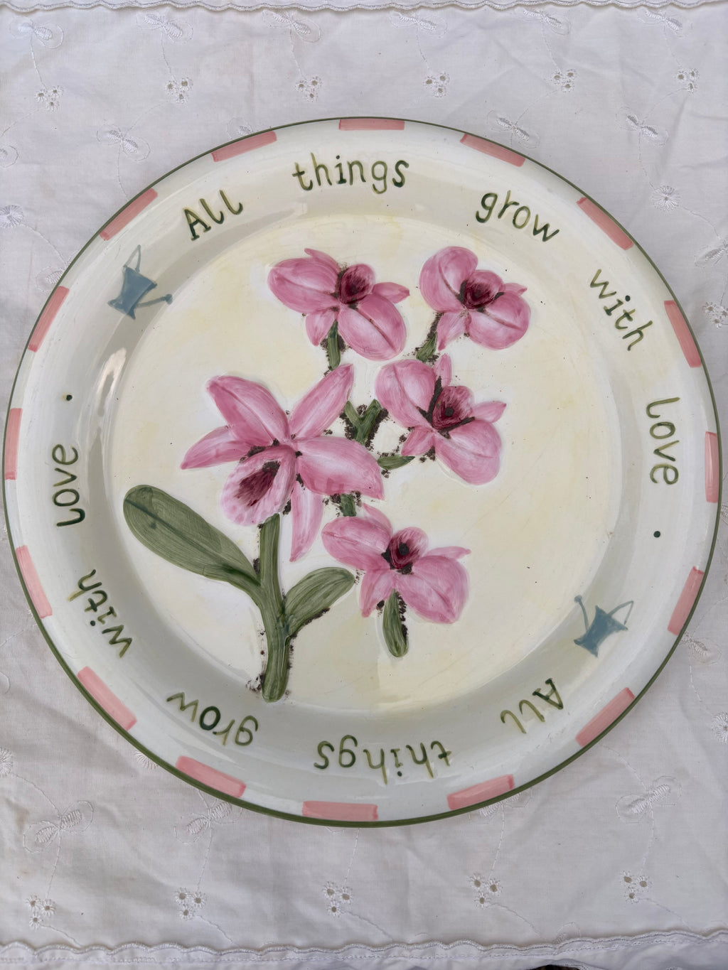 “All Things Grow With Love” Plate