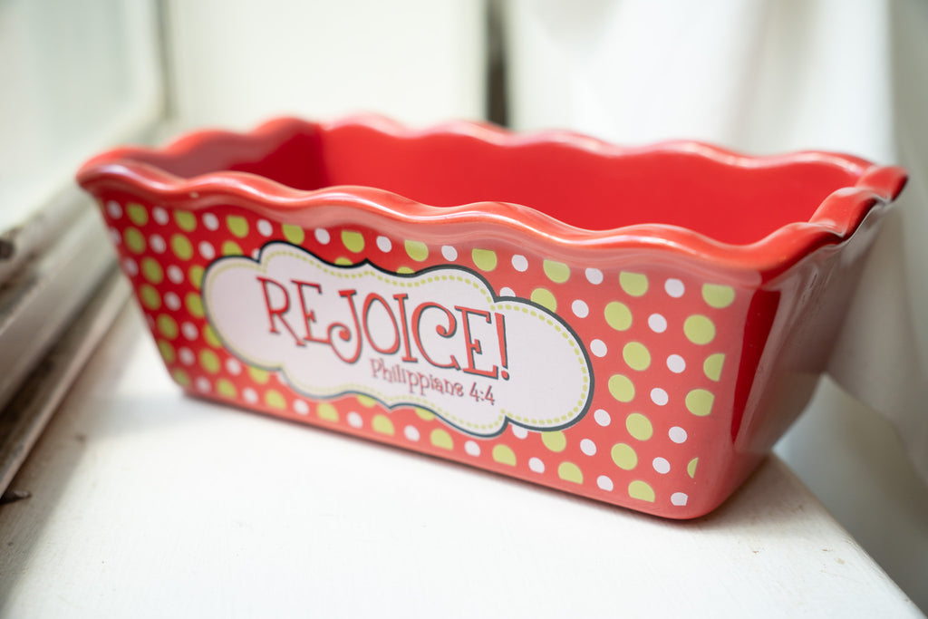 Mini Loaf Stoneware "Rejoice"