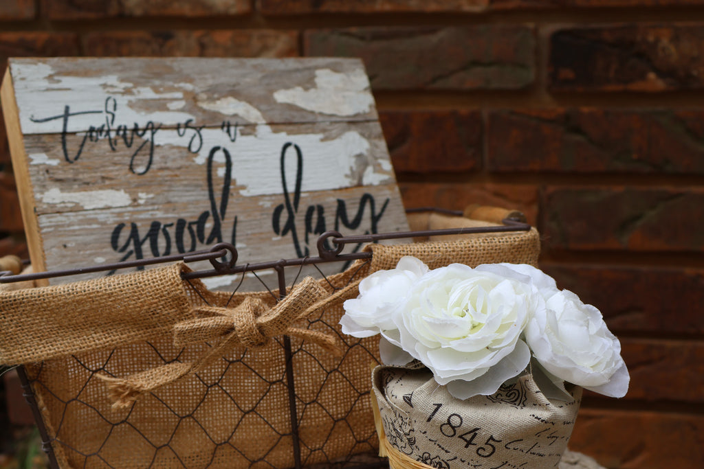 Rustic Wooden Sign – Today Is a Good Day, for a Good Day